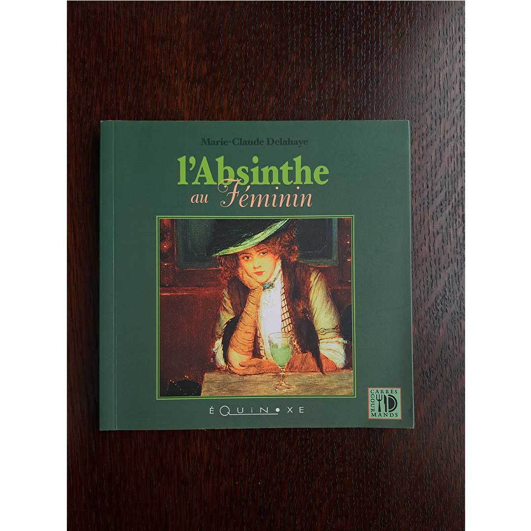 女性のためのアブサン l'Absinthe au Feminin