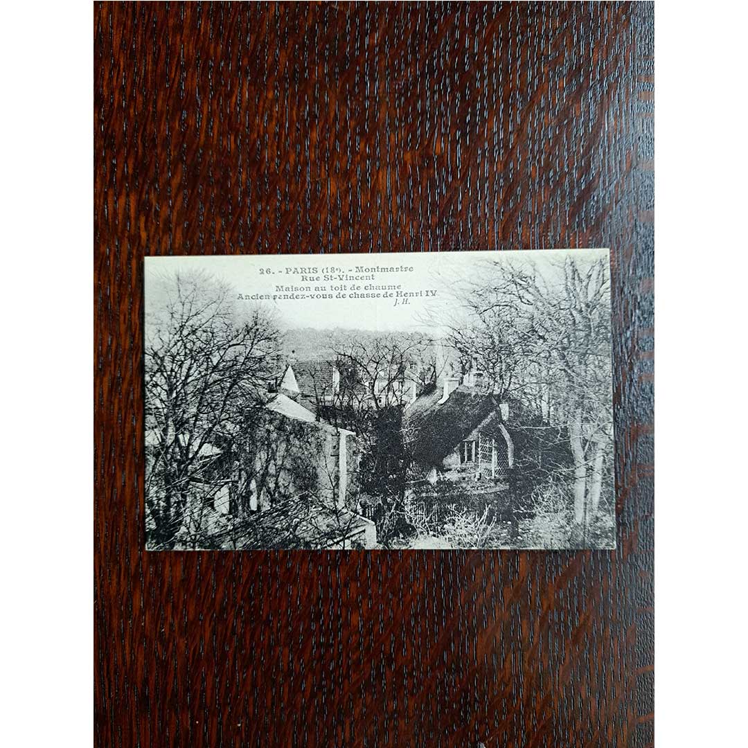 《パリ モンマルトル サン・ヴァンサン通り アンリ4世の狩猟の待ち合わせ場所にした茅葺き屋根の家》| 1910年頃 アンティーク写真絵はがき
