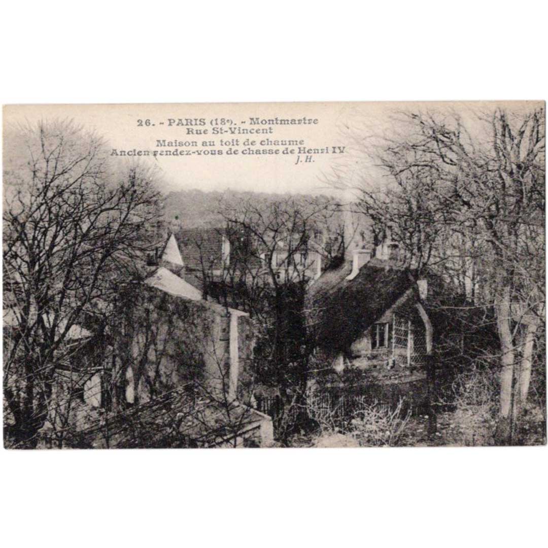 《パリ モンマルトル サン・ヴァンサン通り アンリ4世の狩猟の待ち合わせ場所にした茅葺き屋根の家》| 1910年頃 アンティーク写真絵はがき